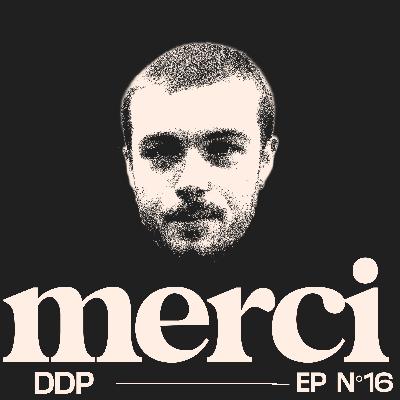 Ep 16 - DDP : héritage, succès, chute et renaissance d’une marque culte Ep 16 - DDP : héritage, succès, chute et renaissance d’une marque culte