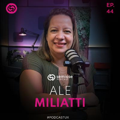 Como se destacar em processos seletivos de UX e Tech - Alessandra Miliatti | EP 44