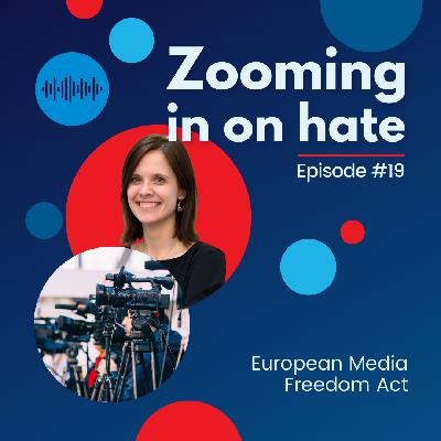 Episode 19: European Media Freedom Act Episode 19: European Media Freedom Act