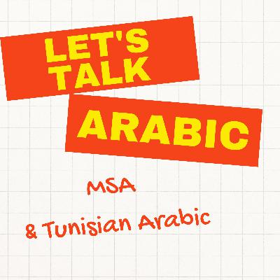 #20- How to learn languages (Part 3) (Tunisian Arabic)