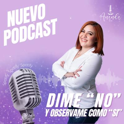 8.4. Dime “NO”, y obsérvame “CÓMO SI”