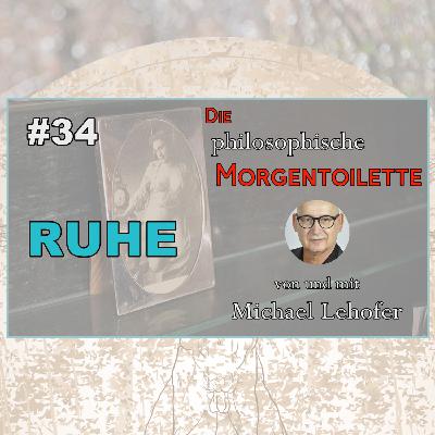 034 | Ruhe