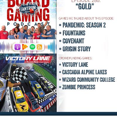 Tantrum House Ep 280: "Gold"