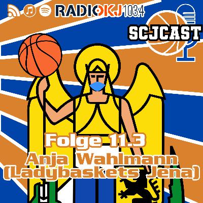 SCJcast #11.3: Anja Wahlmann (LadyBaskets Jena)
