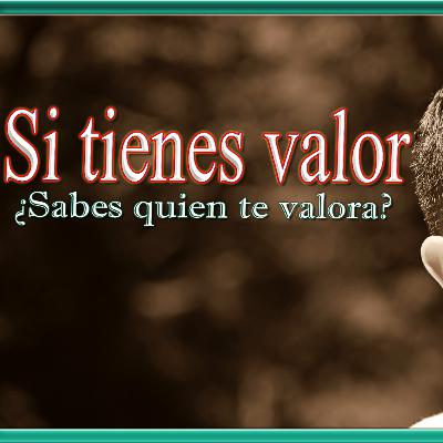 Reconociendo que vales mucho