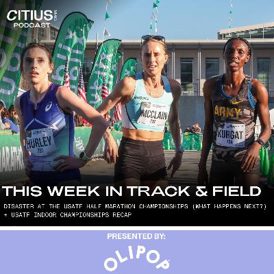 This Week In Track & Field: Disaster At The USATF Half Marathon Championships (What Happens Next?) + USATF Indoor Championships Recap This Week In Track & Field: Disaster At The USATF Half Marathon Championships (What Happens Next?) + USATF Indoor Championships Recap