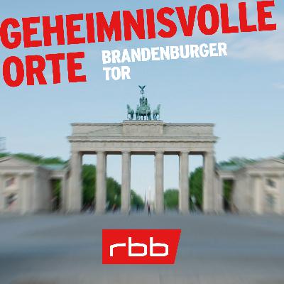 Das Brandenburger Tor (S1/E04)
