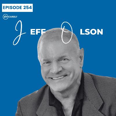 Ep 254: Find Out Who You Are - Jeff Olson (Co-founder of Live Happy & Founder Neora)