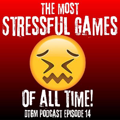 The Most Stressful Video-games Of All Time!