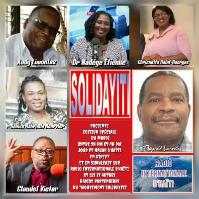 SOLIDAYITI – ANDY LIMONTAS – CHRISNETTE SAINT-GEORGES – MAURICE CELESTIN-NOEL – CLAUDEL VICTOR - Dr KELLY DOR - Dr NADEGE ETIENNE - FITZGERALD LIMONTAS - MARDI 7 OCTOBRE 2025
