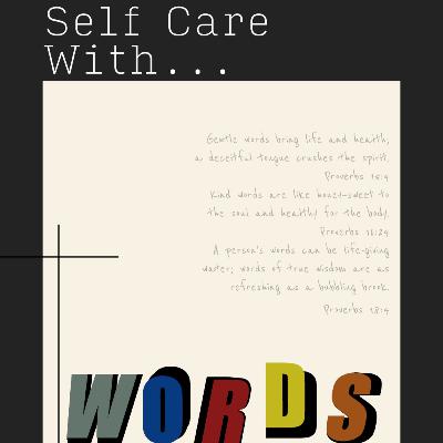 Self Care with Words