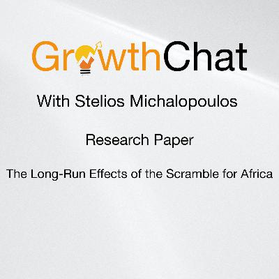 A chat with Stelios Michalopoulos about the long-run effects of the ‘Scramble for Africa’