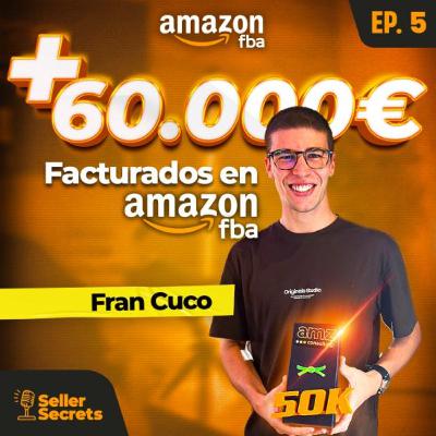 EP.05 - "Mi vida cambió cuando empecé a aprender sobre Amazon FBA"