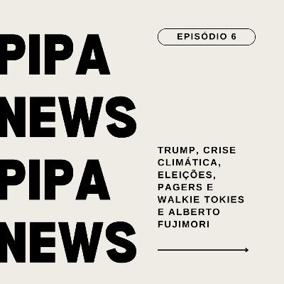 PIPA NEWS EP.6