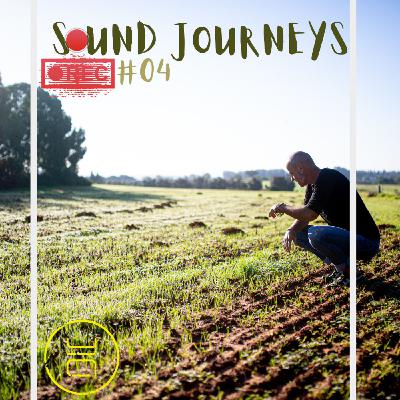Sound Journeys Episode 4 Sound Journeys Episode 4