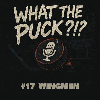 #17 - Wingmen #17 - Wingmen