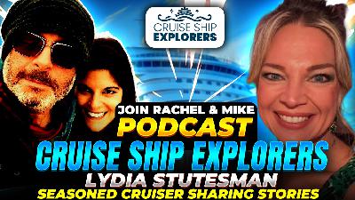 #podcast Cruise Ship Explorers Guest Lydia Stutesman Cruising, #gambling  and more #cruise #travel