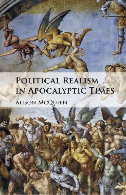 3: Political Realism in Apocalyptic Times 3: Political Realism in Apocalyptic Times