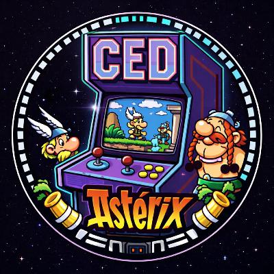 Ced&Retro - Episode 13 - Astérix