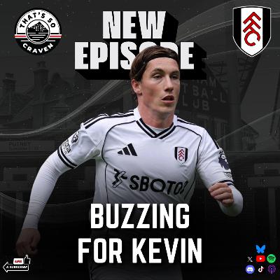 Buzzing For Kevin