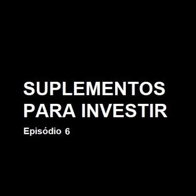 Episódio 6 - Onde investir é onde quero trabalhar. Episódio 6 - Onde investir é onde quero trabalhar.