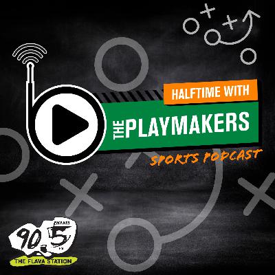 Episode 406 || Halftime With The Playmakers