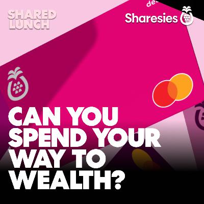 Can you spend your way to wealth?