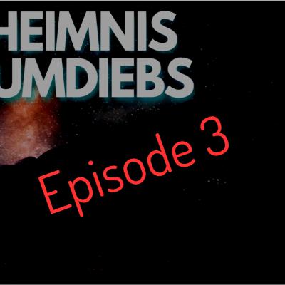 DAS GEHEIMSNIS DES TRAUMDIEBS Episode 3: Angriff aus der Dunkelheit DAS GEHEIMSNIS DES TRAUMDIEBS Episode 3: Angriff aus der Dunkelheit