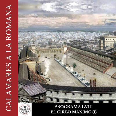 LVIII. El circo maximo (I)