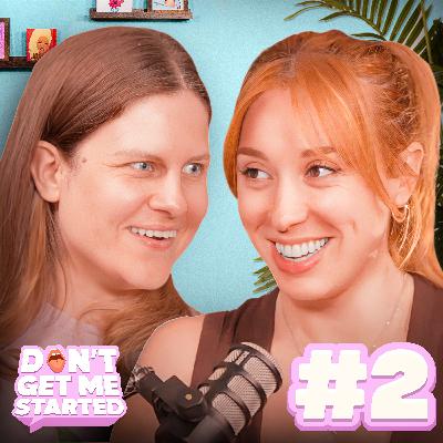 2: The DARK Side Of Being A Woman In Comedy! | Micky Overman - Don’t Get Me Started w/ Abby Boom