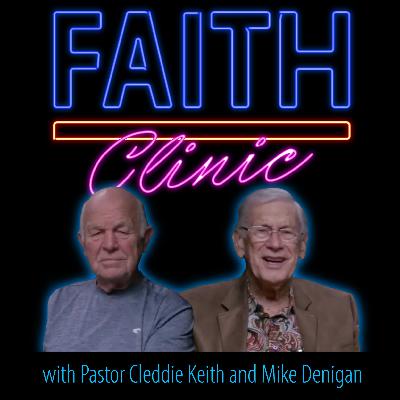 Faith Clinic - EP28 - Israel, Armageddon, Youth, and Combating Loneliness