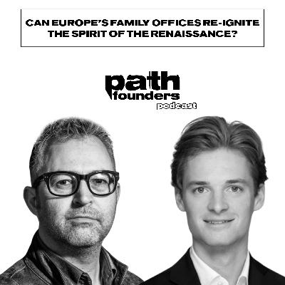 Can Europe's family offices re-ignite the spirit of the Renaissance? Can Europe's family offices re-ignite the spirit of the Renaissance?