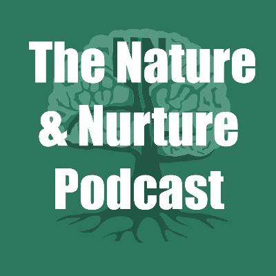Nature & Nurture #153: Dr. Robin Nusslock - Neuroinflammation, Emotion, & Mindfulness