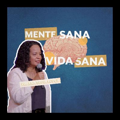 MENTE SANA, VIDA SANA