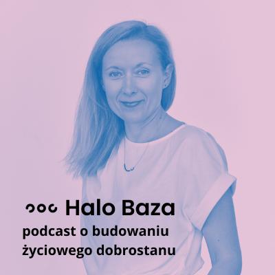 #2 Dobrostan kompetencją człowieka-pracownika przyszłości. Rozmowa z Renatą Tadeusiak - cz.1 z 2