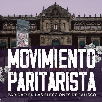Foro | Movimiento Paritarista: Paridad en las Elecciones de Jalisco