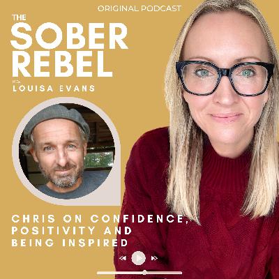 Chris on Confidence, Positivity and Being Inspired