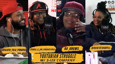 YouTubian Struggle W/ 3-IZ Company