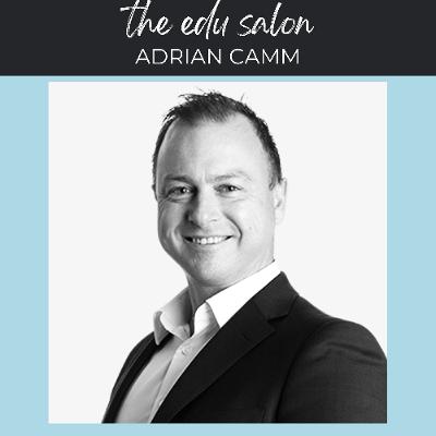 Adrian Camm on principalship, self-transformation and AI