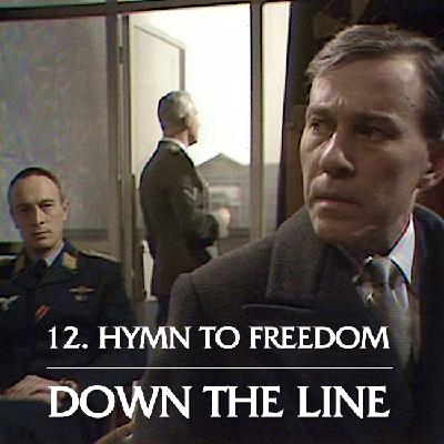 Episode 12: Hymn to Freedom