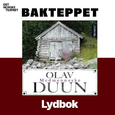 Lydbok: Medmenneske av Olav Duun (2:2) Lydbok: Medmenneske av Olav Duun (2:2)
