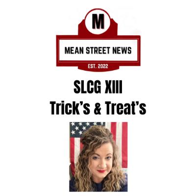 SLCG XIII : Trick's & Treat's