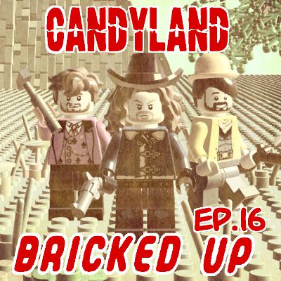 Episode 16 - Candyland Episode 16 - Candyland