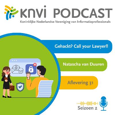 Gehackt? Call your Lawyer!! - door  Natascha van Duuren