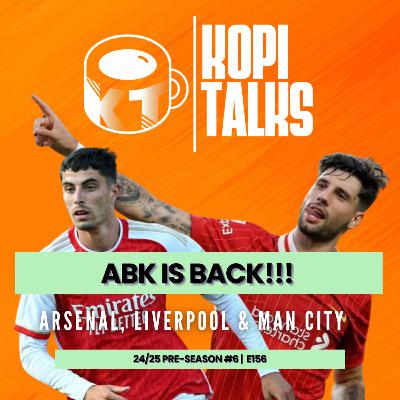 ABK is Back!!! | Pre Season 24/25 #6 | E156
