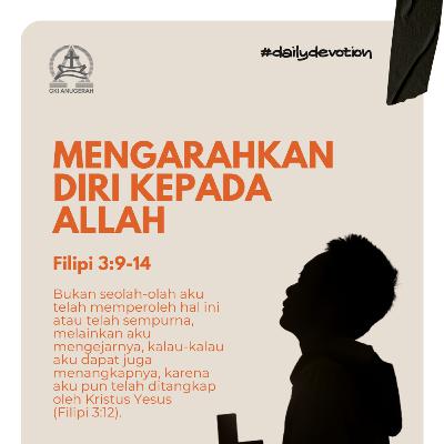 Mengarahkan Diri kepada Allah | Renungan Harian GKI Anugerah | 20 November 2025 Mengarahkan Diri kepada Allah | Renungan Harian GKI Anugerah | 20 November 2025