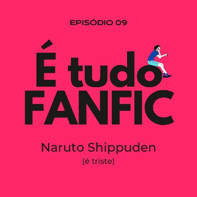#09 - Naruto Shippuden