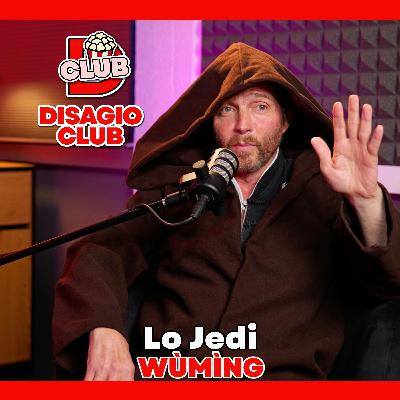 WÙMÌNG: Lo Jedi - Disagio Club - Margherita Zanatta