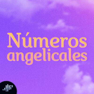 Números angelicales | Hablando Con ángeles
