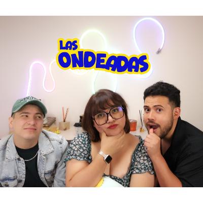 Las Ondeadas - Cap: 65 ¿En que estábamos pensando?